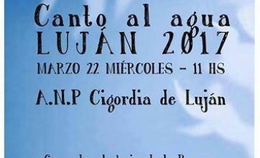Canto al Agua en Luján