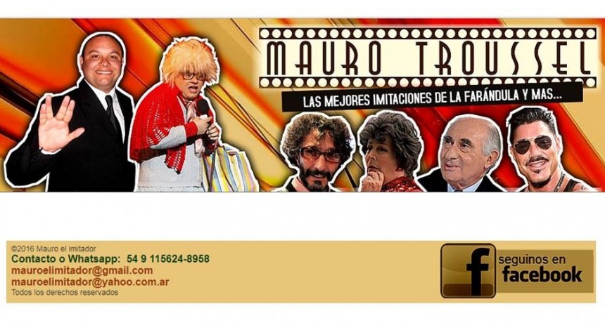 Mauro Troussel, el mago de las voces