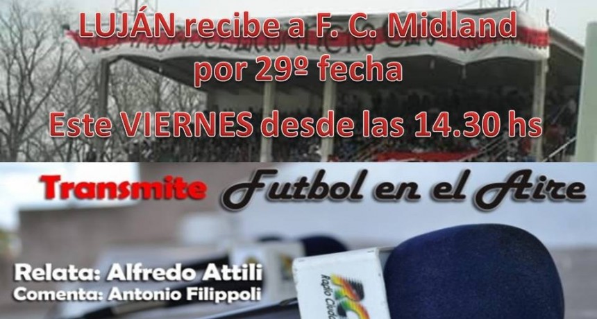 Día y Horario para el partido de Luján