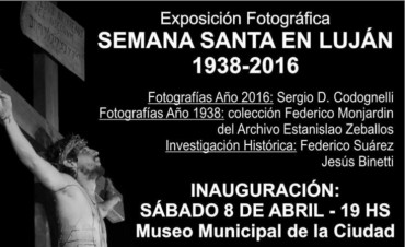 Muestra fotográfica “Semana Santa en Luján 1938-2016”