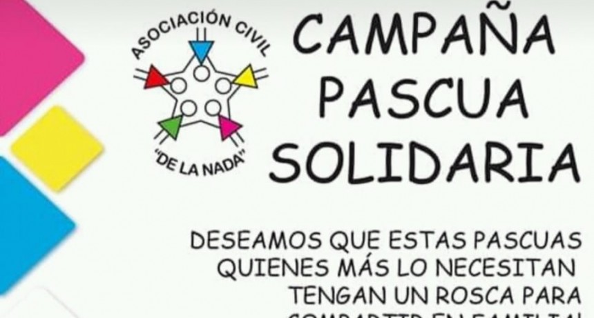 Campaña Pascua Solidaria de De La Nada