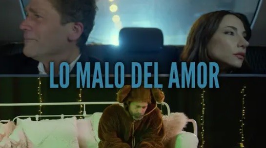  Pel&iacute;cula LO MALO DEL AMOR: "Es una historia pesada que atraviesa a un mont&oacute;n de personas"