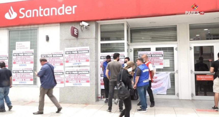 La Bancaria sigue en alerta por el intento de cierre de sucursales del Santander